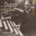 Marcel Dupr : Intgrale de l'uvre pour orgue, vol. 3. Van Oosten.