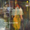 La Traviata. Paraphrase d'opra pour guitare. Bungarten.