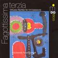 Fagottissima Terzia. Rarets virtuoses pour 3-6 bassons. Grzenich Fagottquintett.