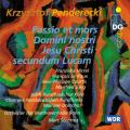 Penderecki: St Luke Passion. Beethoven Orchester Bonn.
