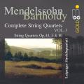 Mendelssohn : Intgrale des quatuors  cordes, vol. 3. Leipziger Streichquartett.