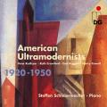 American Ultramodernists. Steffen Schleiermacher.