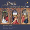 Mit Bach durchs Kirchenjahr Pfingsten/Himmelfahrt. Elisabeth Roloff.