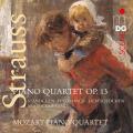 Strauss : Quatuors pour piano. Mozart Piano Quartet.