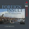 Foreign Insult. La Ricordanza.