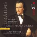 Brahms : uvres pour piano de jeunesse, vol. 1. Rittner.