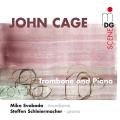 Cage : Musique pour trombone et piano. Schleiermacher, Svoboda.