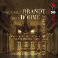 Brandt & Bhme: Music for Trumpet. Wolfgang Bauer Trompetenensemble, Oliver Triendl.