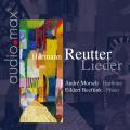 Hermann Reutter : Lieder. Morsch, Beeftink.