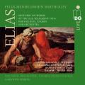 Mendelssohn: Elias, Op. 70. Christoph Spering, Das Neue Orchester, Chorus Musicus Kln.