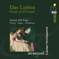Das Lieben bringt gro Freud! Mlodies populaires allemandes. Amarcord, Leipziger Streichquartett.