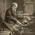 Csar Franck l'organiste, vol. 1. Von Busch.