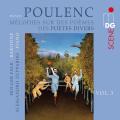 Poulenc : Mlodies sur des pomes de potes divers, vol. 3. Falk, Zuppardo.