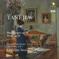 Tanejew: Piano Quintet, Op. 30, Poems, Op. 34. Leipziger Streichquartett.