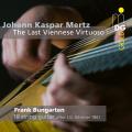 Mertz: The Last Viennese Virtuoso. Frank Bungarten.