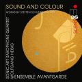 Sound and Colour. Ensemble Avantgarde, sonic.art Saxophone Quartet, Wolfgang Heisig.