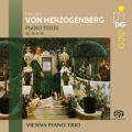 Von Herzogenberg: Piano Trios, Op. 24 und 36. Wiener Klaviertrio.