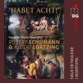 Lortzing & Schumann: Songs for Males Voices. Neue Detmolder Liedertafel, Detmolder Hornisten.