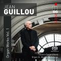 Guillou: Organ Works, Vol. 1. Zuzana Ferjencikova.