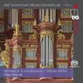 Scheidemann, Organ Works. Hilger Kespohl.
