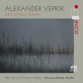 Veprik: Orchestral Works. BBC Symphony Orchestra Wales, Christoph-Mathias Mueller.