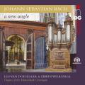 Bach: A New Angle. Leo van Doeselaar, Erwin Wiersinga.