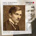 Szymanowski & Franck: String Quartets & Violin Sonatas. Carmina Quartet, Chee-Yun, Akira Eguchi.
