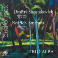 Smetana & Shostakovich: Piano Trios. Trio Alba.