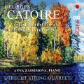 Catoire: String Quartet, Op. 23 & Piano Quintet, Op. 28. Utrecht String Quartet.