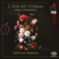 Larte del Virtuoso Vol. 3. caterva musica.