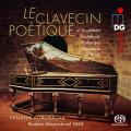 Le Clavecin Potique. Tatjana Vorobjova.