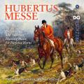 Hubertus Messe. Musique pour cors de chasse de Boh�me, France et Autriche. H�ltzel.