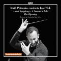 Kirill Petrenko dirige Josef Suk : uvres orchestrales.