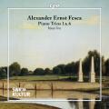 Alexander Fesca : Trios pour piano n 1 et 6. Paian Trio.