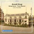 Arnold Krug : Sextuor à cordes. Ensemble Linos.