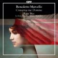 Marcello : Conserva Me Domine. Musique italienne pour la Semaine Sainte. Wey, La Gioia Armonica, Banholzer.
