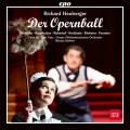 Richard Heuberger : Der Opernball, opérette. Feldhofer, Kaimbacher, Mchantaf, Orescanin, Klobucar, Fournier, Burkert.