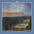 Michel-Richard Delalande : Les Fontaines de Versailles - Le Concert d’Esculape. Rood, Sheehan, Blumberg, O'Dette, Stubbs, Mealy.
