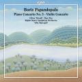 Boris Papandopulo : Concertos pour piano et pour violon. Triendl, Zhu, Matvejeff.
