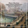 Henri Marteau : Les quatuors  cordes, vol. 1. Deshayes, Quatuor Isasi.