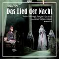 Hans Gl : Das Lied der Nacht, opra. Liu, Gnauck, Ertel, Jenkins, Hotz.