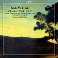 Niels Wilhelm Gade : Musique de chambre, vol. 5. Ensemble MidtVest.