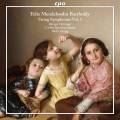 Mendelssohn : Les symphonies pour cordes, vol. 3. Oitzinger, L'Orfeo, Gaigg.