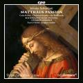 Johann Sebastiani : Passion selon St. Matthieu. Balzer, Immler, Siedlaczek, Medley, O'Dette, Stubbs.