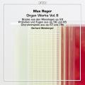 Reger : L'uvre pour orgue, vol. 8. Weinberger.