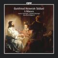 Gottfried Heinrich St�lzel : 5 Messes. Cantus & Capella Thuringia, Klapprott.