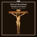 Buxtehude : Membra Jesu Nostri. Opella Musica, Meyer.