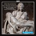 Johann David Heinichen : Deux oratorios de la Passion. Harsanyi, Bill, Ludwig, Wolf, Willens.