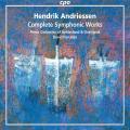 Hendrik Andriessen : Intégrale des symphonies. Porcelijn.
