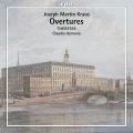 Joseph Martin Kraus : Ouvertures. Astronio.